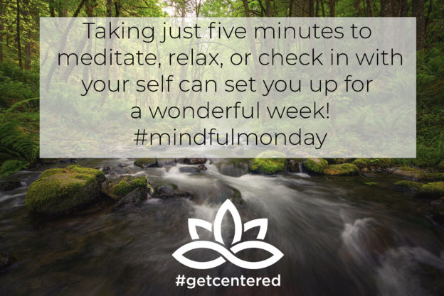 Mindfulness Monday