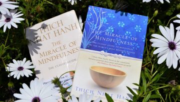 The Miracle of Mindfulness