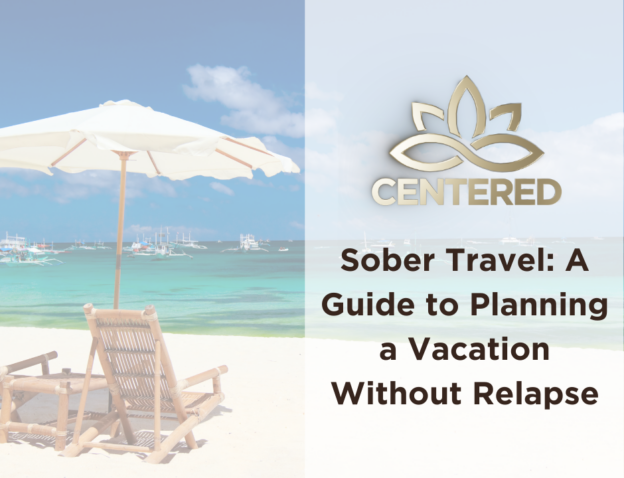 sober travel how to vacation tips