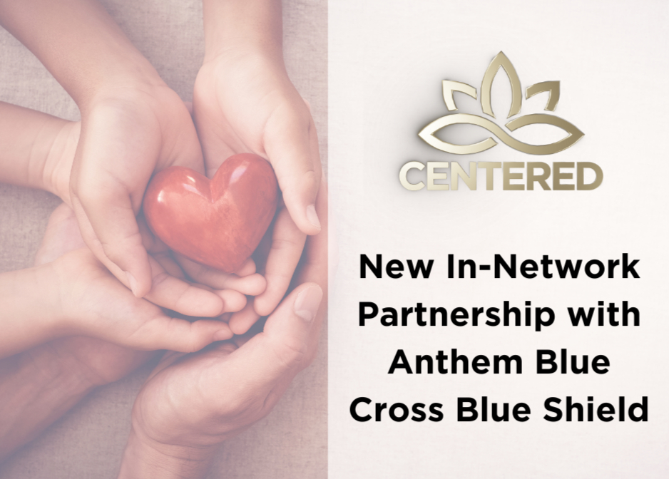 New In-Network Partnership with Anthem Blue Cross Blue Shield